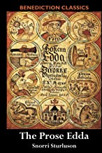 The Prose Edda: (Complete and unabridged)