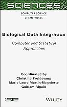 Biological Data Integration: Computer and Statistical Approaches