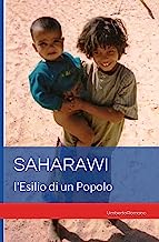 SAHARAWI: l'Esilio di un Popolo