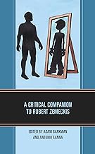 A Critical Companion to Robert Zemeckis