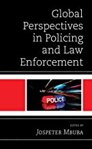 Global Perspectives in Policing and Law Enforcement