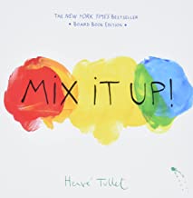 Mix It Up!: Herve Tullet