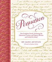Persuasion: The Complete Novel, Featuring the Characters Letters and Papers, Written and Folded by Hand