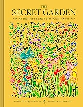 The Secret Garden: An Illustrated Edition of the Classic Novel