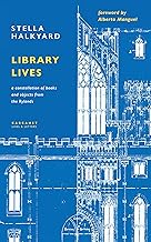 Library Lives: A Constellation of Books and Objects from the Rylands