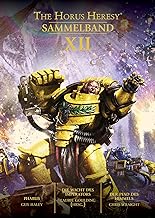 Horus Heresy - Sammelband 12: Pharus / Die Wacht des Imperators / Der Pfad des Himmels