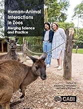 Human-Animal Interactions in Zoos: Integrating Science and Practice