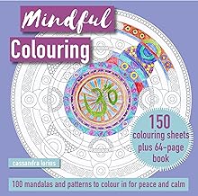 Mindful Colouring: 100 Mandalas and Motifs to Colour In: 150-sheet paper block plus 64-page illustrated book