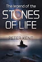 The Legend of the Stones of Life
