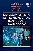 Developments in Entrepreneurial Finance and Technology