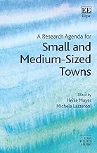 A Research Agenda for Small and Medium-sized Towns