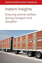 Instant Insights: Ensuring animal welfare during transport and slaughter: 45