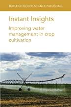 Instant Insights: Improving water management in crop cultivation: 49