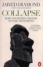 Collapse: How Societies Choose to Tail of Survive