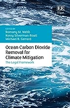 Ocean Carbon Dioxide Removal for Climate Mitigation: The Legal Framework