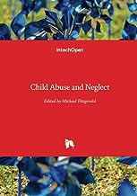 Child Abuse and Neglect