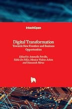 Digital Transformation - Towards New Frontiers and Business Opportunities