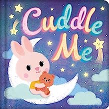 Cuddle Me: Padded Book