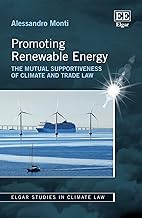 Promoting Renewable Energy: The Mutual Supportiveness of Climate and Trade Law