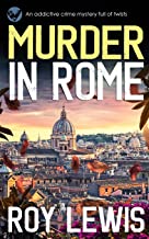 MURDER IN ROME an addictive crime mystery full of twists: 19