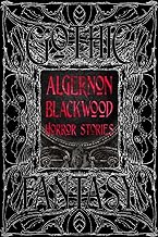 Algernon Blackwood Horror Stories