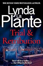 Trial and Retribution: The Unmissable Legal Thriller from the Queen of Crime Drama