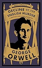 Decline of the English Murder: and Raffles and Miss Blandish