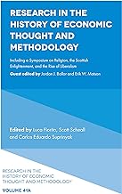 Research in the History of Economic Thought and Methodology: Including a Symposium on Religion, the Scottish Enlightenment, and the Rise of Liberalism