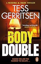 Body Double: (Rizzoli & Isles series 4)