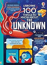 100 Things to Know About the Unknown