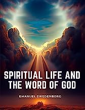 Spiritual Life and the Word of God