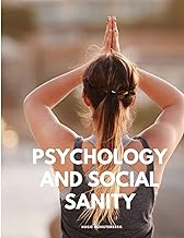 PSYCHOLOGY AND SOCIAL SANITY