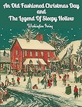 An Old Fashioned Christmas Day and The Legend Of Sleepy Hollow