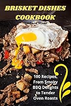 BRISKET DISHES COOKBOOK