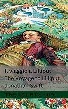 Il viaggio a Lilliput / The Voyage to Lilliput: Tranzlaty Italiano English