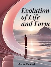 Evolution of Life and Form