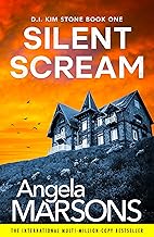 Silent Scream: An edge-of-your-seat serial killer thriller