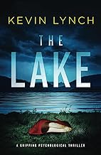 The Lake: a gripping psychological thriller
