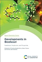 Developments in Biodiesel: Feedstock, Production, and Properties: Volume 84