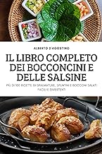 IL LIBRO COMPLETO DEI BOCCONCINI E DELLE SALSINE