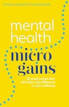 Mental Health Micro-gains: 50 Small Actions That Will Make a Big Difference to Your Wellbeing