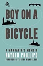 BOY ON A BICYCLE: A MANDARIN'S MEMOIR