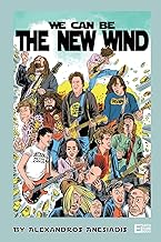 We Can Be The New Wind