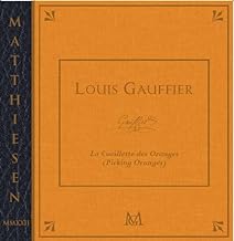 La LOUIS GAUFFIER and La Cueillette des Oranges: Picking Oranges