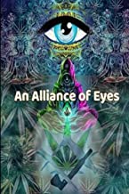 An Alliance of Eyes