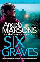 Six Graves: An absolutely heart-pounding and addictive crime thriller: 16