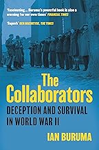 The Collaborators: Three Stories of Deception and Survival in World War II