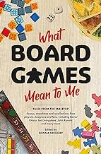 What Board Games Mean to Me