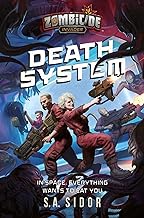 Death System: A Zombicide: Invader Novel