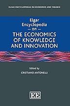 Elgar Encyclopedia on the Economics of Knowledge and Innovation